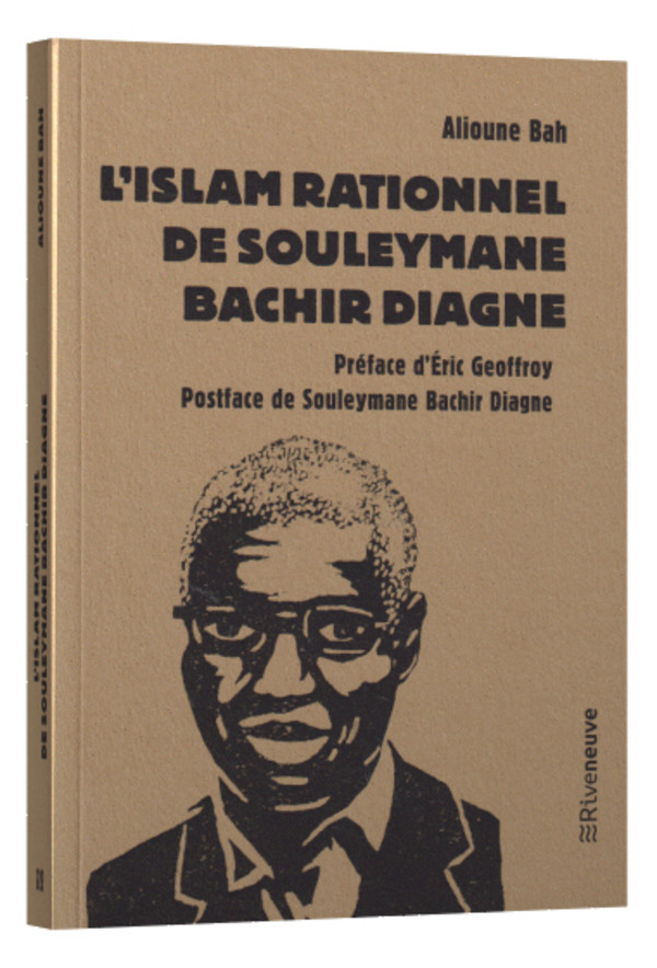 L’Islam rationnel de Souleymane Bachir Diagne