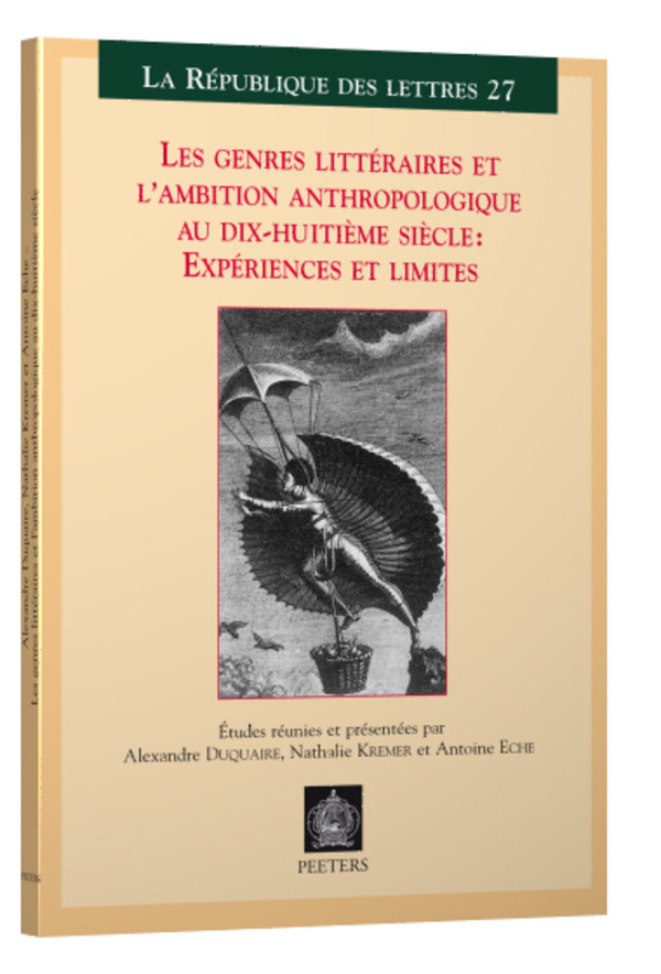 Les genres littéraires et l’ambition anthropologique au XVIIIe siècle Expériences et limites