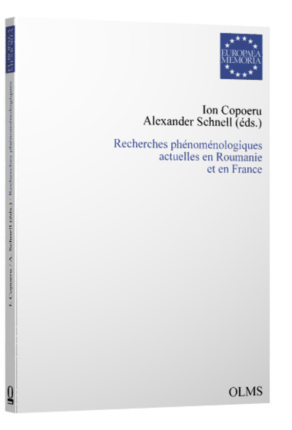 Recherches phénoménologiques actuelles en Roumanie et en France