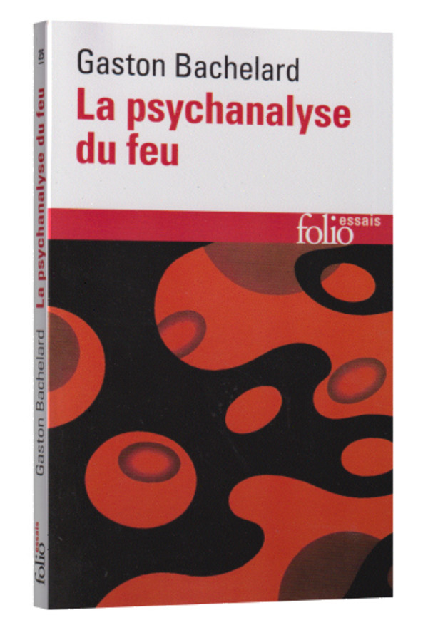 La psychanalyse du feu