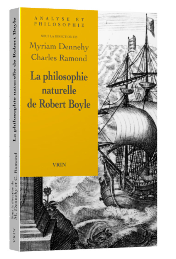 La philosophie naturelle de Robert Boyle