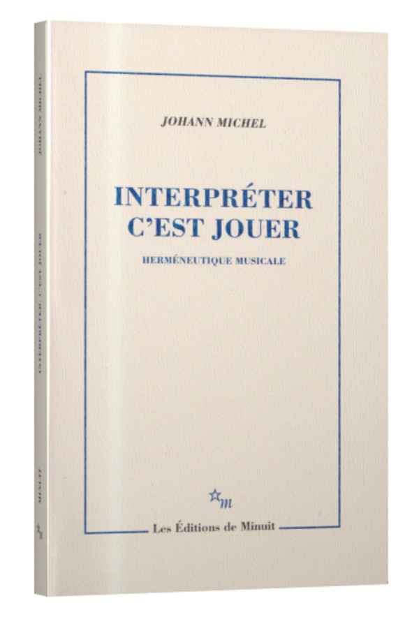 Interpréter c’est jouer