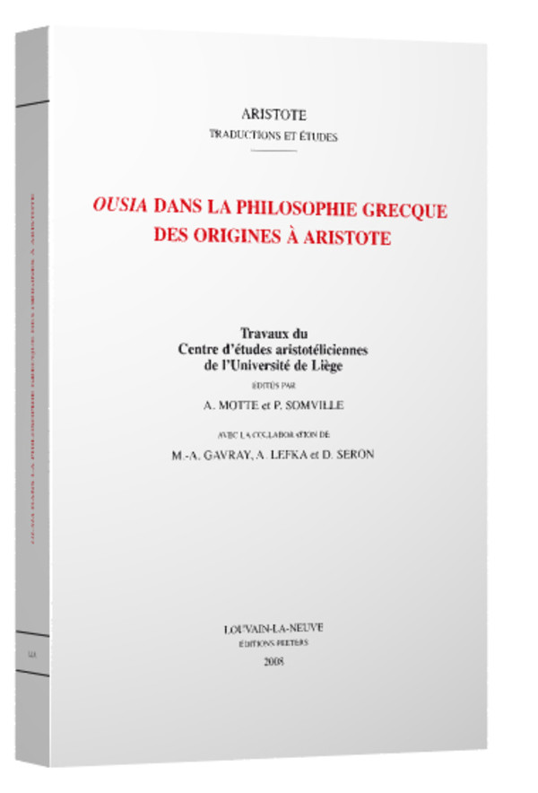 Ousia dans la philosophie grecque Des origines à Aristote