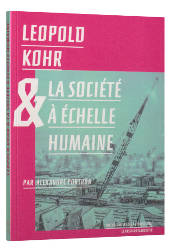 Léopold Khor et la société à l’échelle humaine