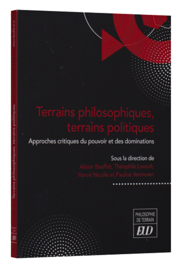 Terrains philosophiques, terrains politiques
