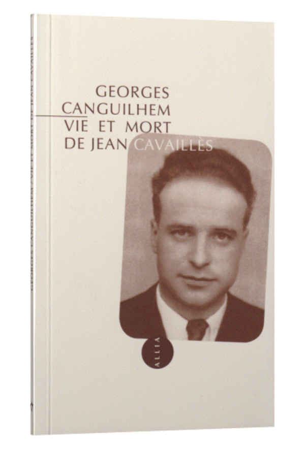 Vie et mort de Jean Cavaillès