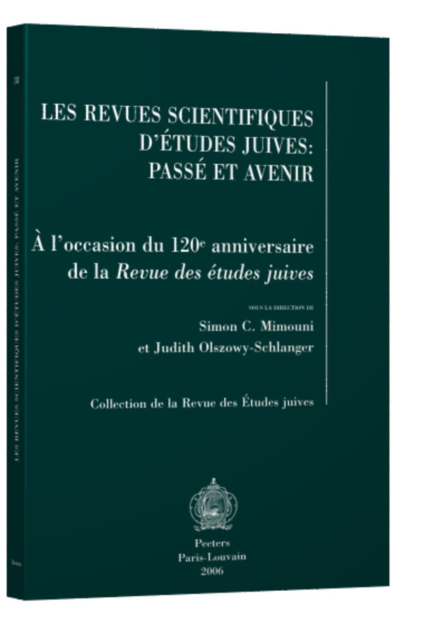 Les revues scientifiques d’études juives : passé et avenir