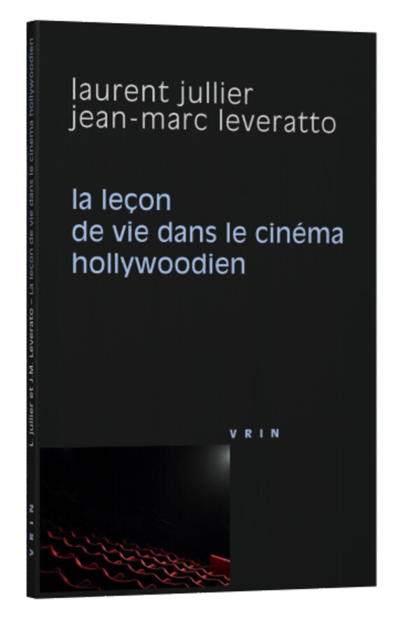 La leçon de vie dans le cinéma hollywoodien