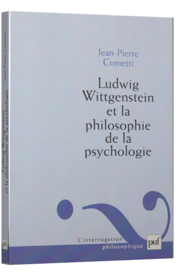 Ludwig Wittgenstein et la philosophie de la psychologie