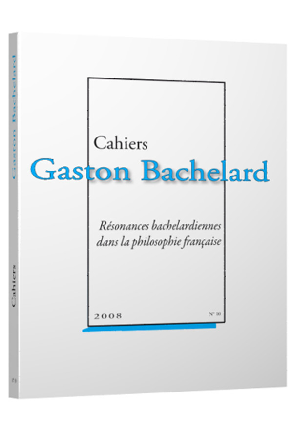 Résonances bachelardiennes dans la philosophie française