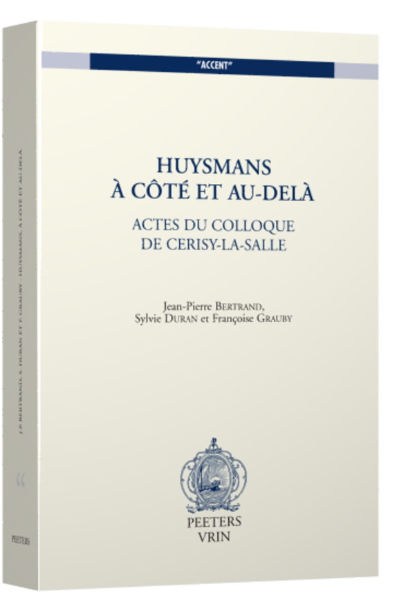 Huysmans, à côté et au-delà