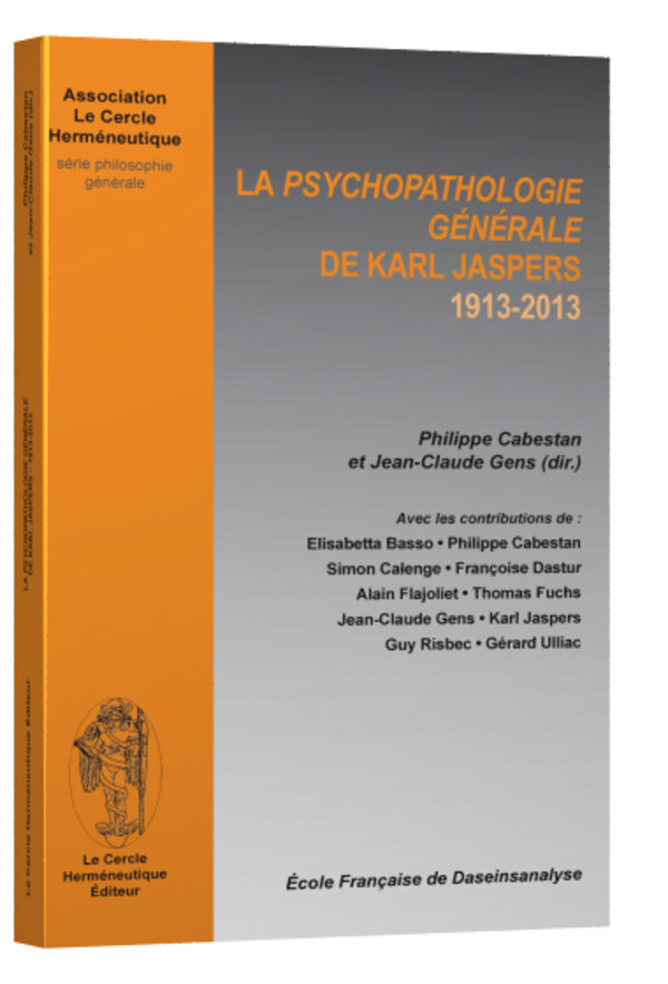 La Psychopathologie générale de Karl Jaspers