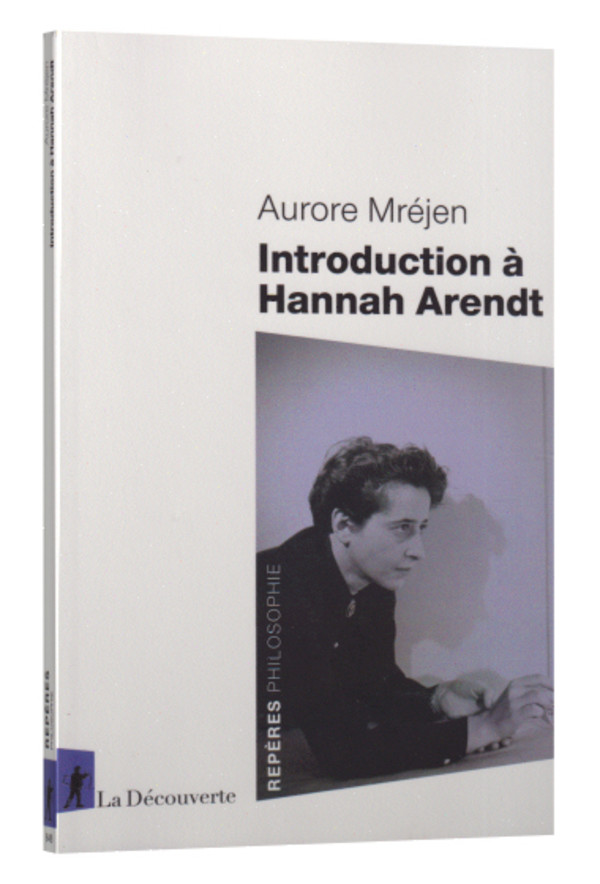 Introduction à Hannah Arendt