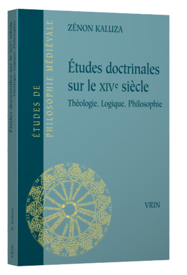 Études doctrinales sur le XIVe siècle