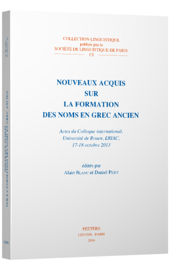 Nouveaux acquis sur la formation des noms en grec ancien