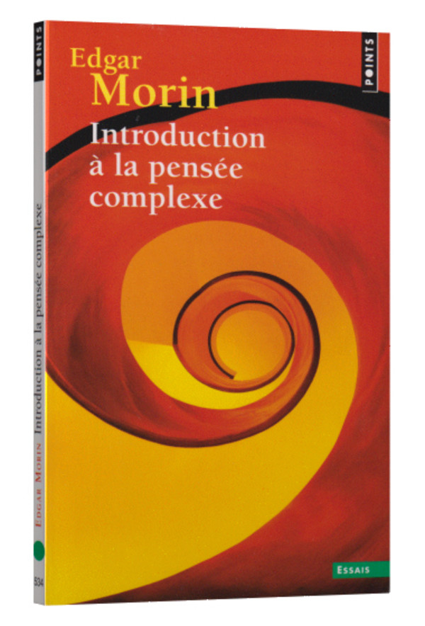 Introduction à la pensée complexe