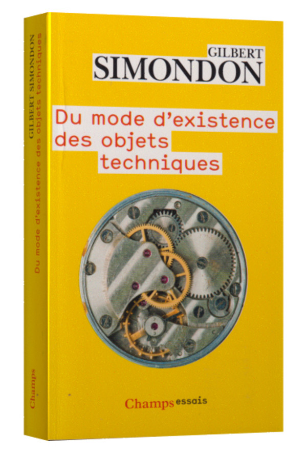 Du mode d’existence des objets techniques