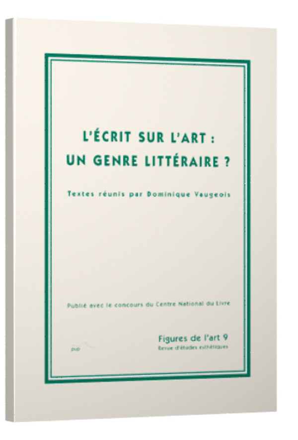 L’écrit sur l’art : un genre littéraire?