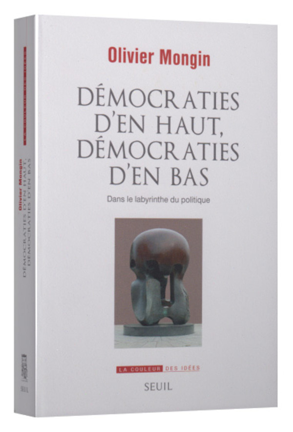 Démocraties d’en haiut, démocraties d’en bas