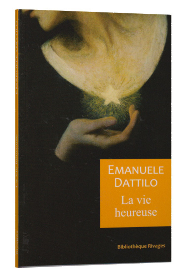 La vie heureuse