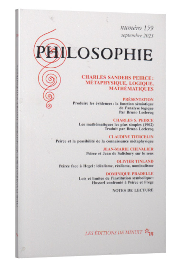 Charles Sanders Peirce: métaphysique, logique, mathématiques