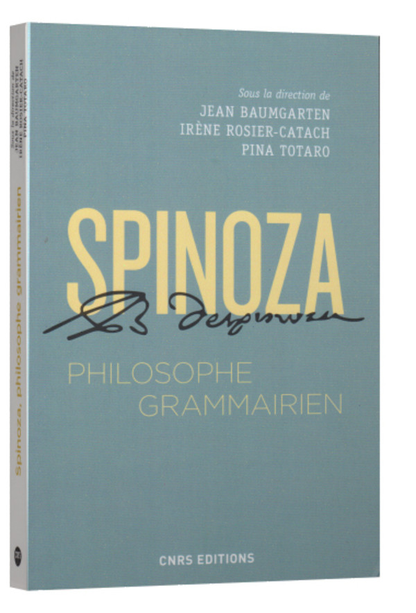 Spinoza, philosophe grammairien