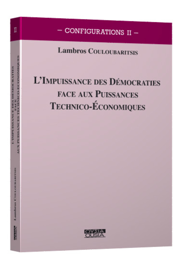 L’impuissance des démocraties face aux puissances technico-économiques