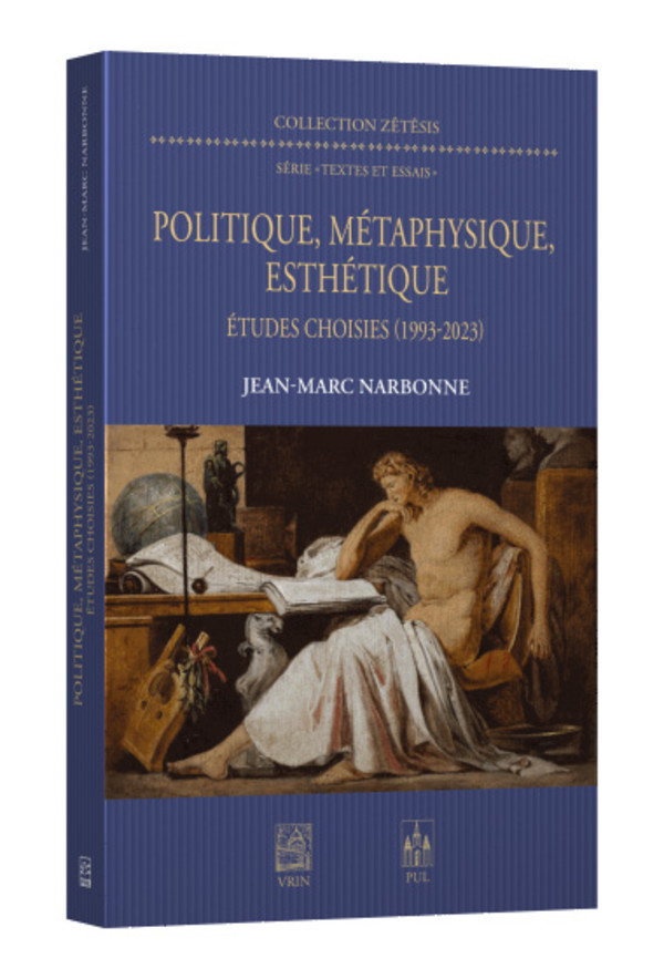 Politique, métaphysique, esthétique