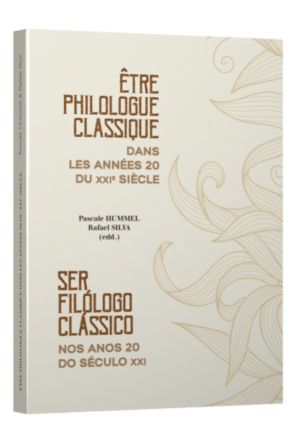 Être philologue classique dans les années 20 du XXIe siècle