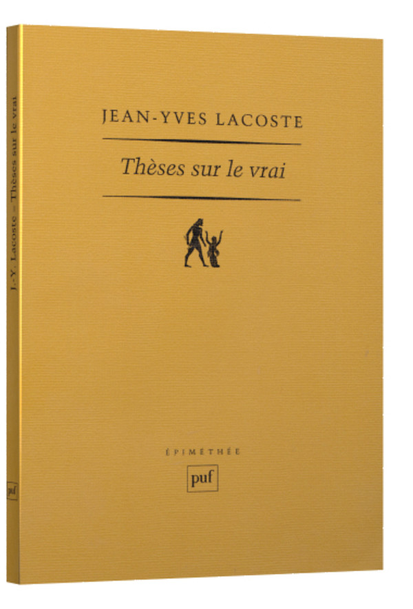 Thèses sur le vrai