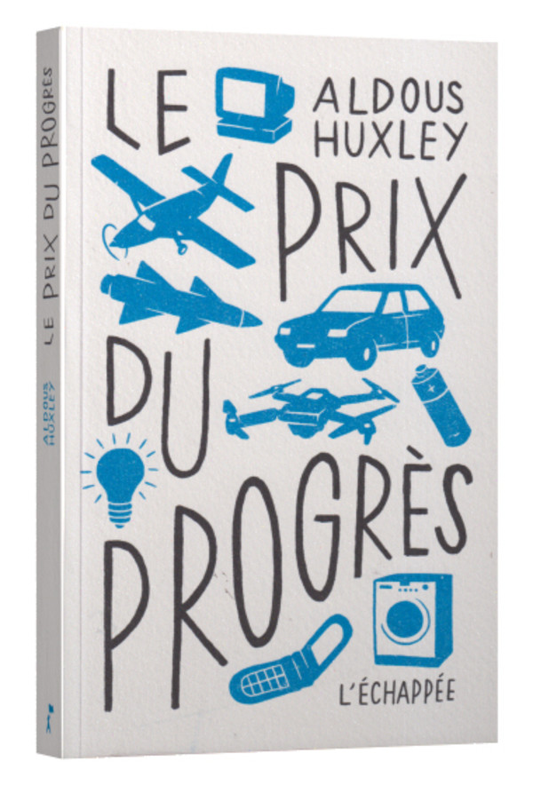Le prix du progrès