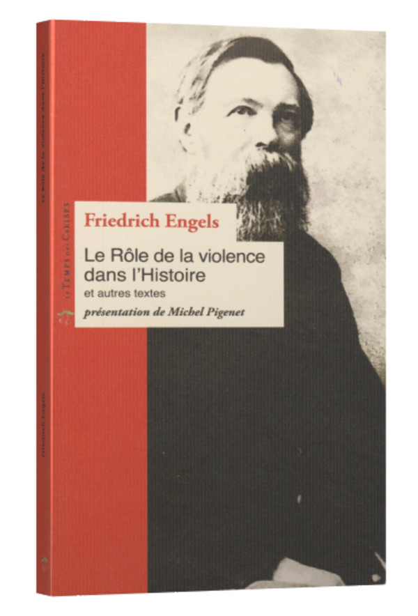 Le rôle de la violence dans l’Histoire
