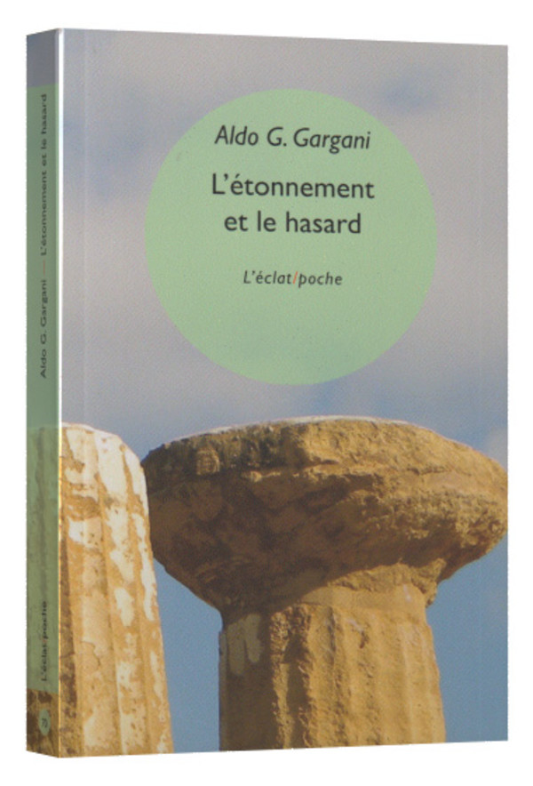 L’étonnement et le hasard