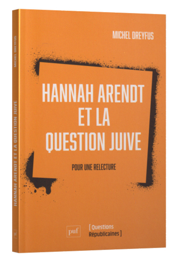 Hannah Arendt et la question juive