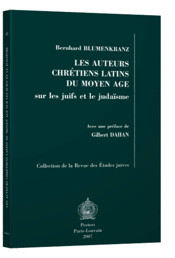 Les auteurs chrétiens latins du Moyen Âge sur les juifs et le judaïsme