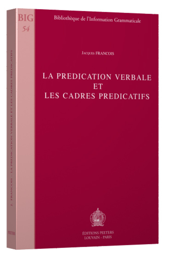 La prédication verbale et les cadres prédicatifs