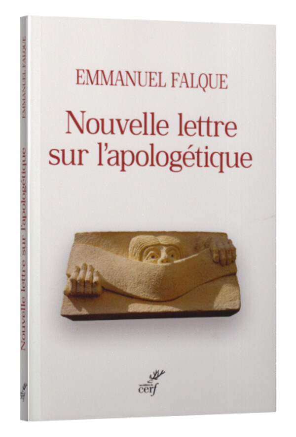 Nouvelle lettre sur l’Apologétique
