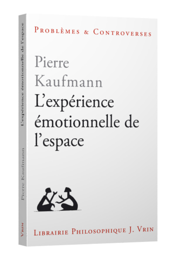 L’expérience émotionnelle de l’espace