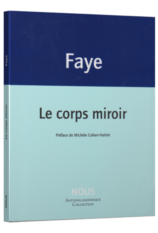 Le corps miroir