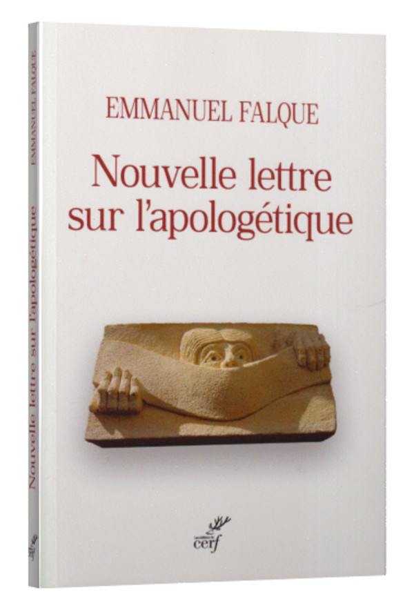 Nouvelle lettre sur l’Apologétique