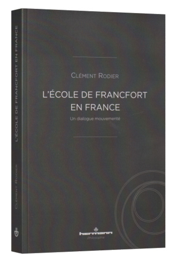 L’École de Francfort en France