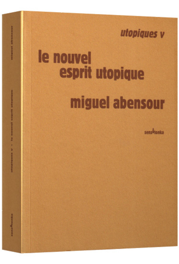 Le nouvel esprit utopique