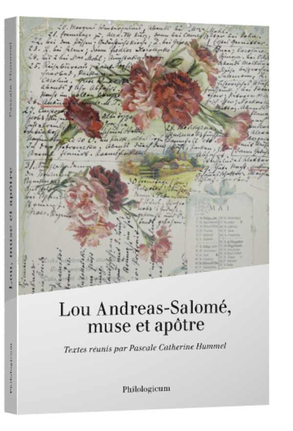 Lou Andreas-Salomé muse et apôtre