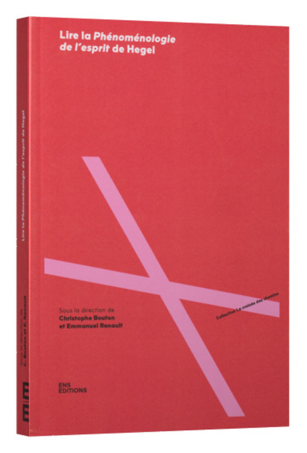 Lire la Phénoménologie de l’esprit de Hegel