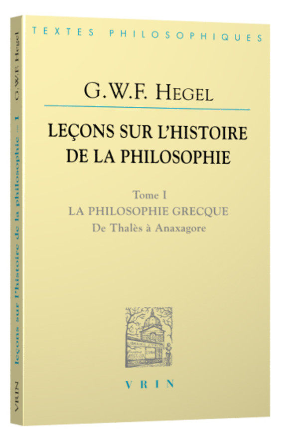 Leçons sur l’histoire de la philosophie I