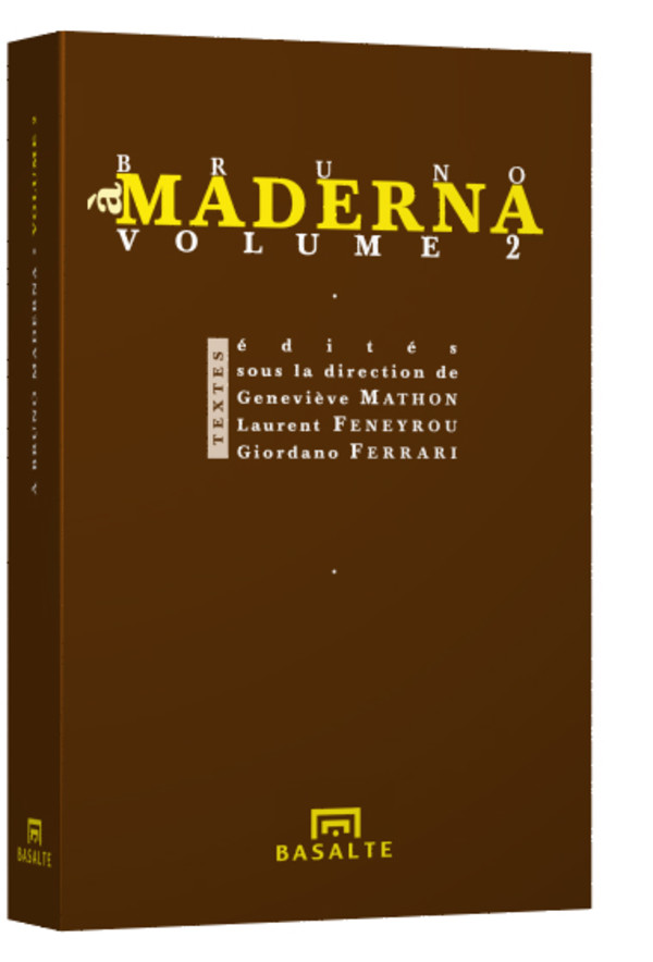 À Bruno Maderna vol. 2