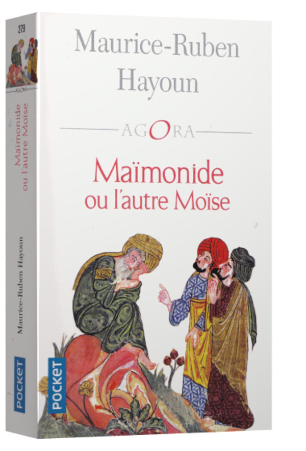 Maïmonide ou l’autre Moïse
