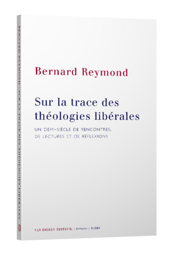 Sur la trace des théologies libérales