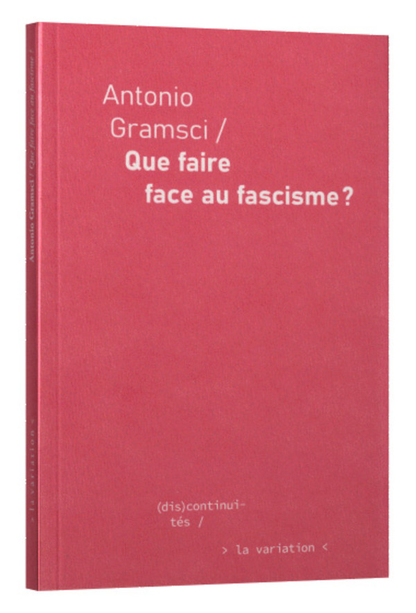 Que faire face au fascisme?
