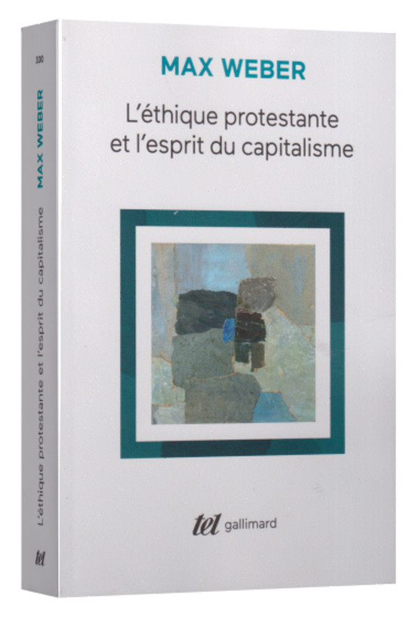 L’éthique protestante et l’esprit du capitalisme